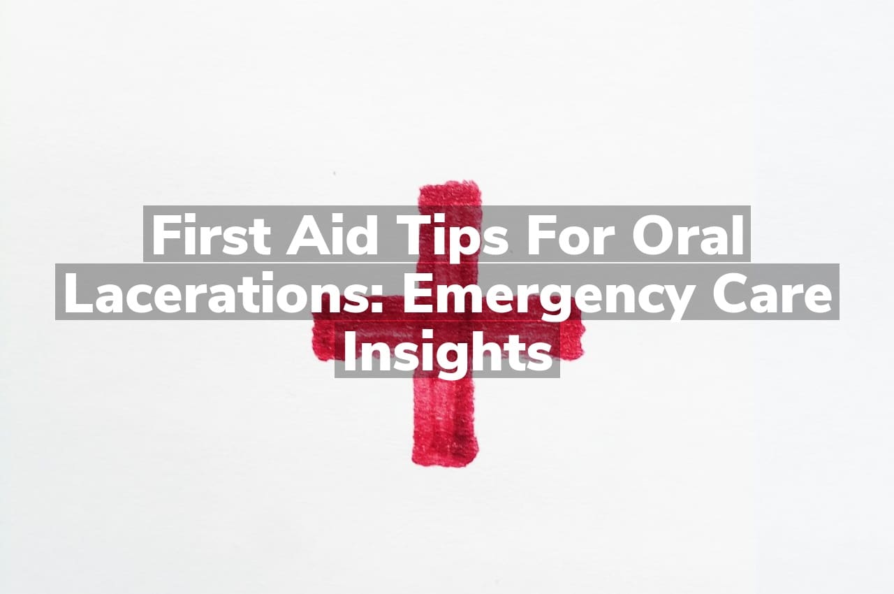 First Aid Tips for Oral Lacerations Emergency Care Insights Conyers
